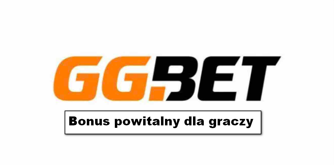 GGBET oferuje bonus powitalny dla graczy po raz pierwszy 1